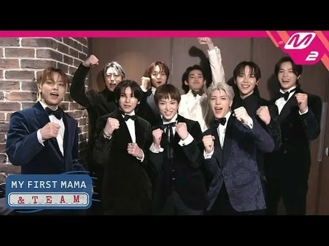 [MY FIRST MAMA] & TEAM edition | Behind the practice room | MAMA AWARDS backstag
