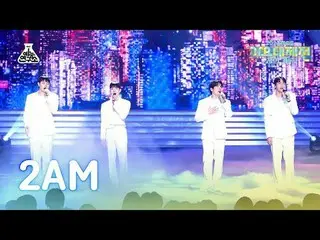 [ Gayo Daejejeon ] 2AM_ _  - This Song + Never let you go + If you change your m
