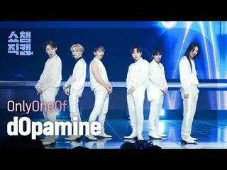 OnlyOneOf_ _  - d0pamine (OnlyOneOf_  - Dopamine) #Show Champion #OnlyOneOf_ _  