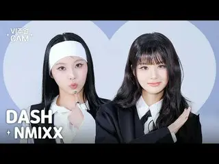 ✧Visual Cam✧ NMIXX_ _  (NMIXX_ ) - DASH Chan Mix Chan is beautiful. I agree. ✨Vi