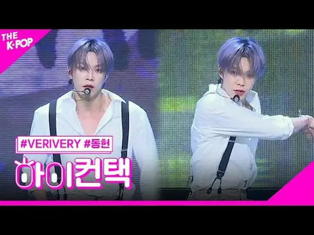 #VERIVE_ _ RY_ _ , Crazy Like That DONGHEON Focus, HI! CONTACT #VERIVE_ _ RY_ , 