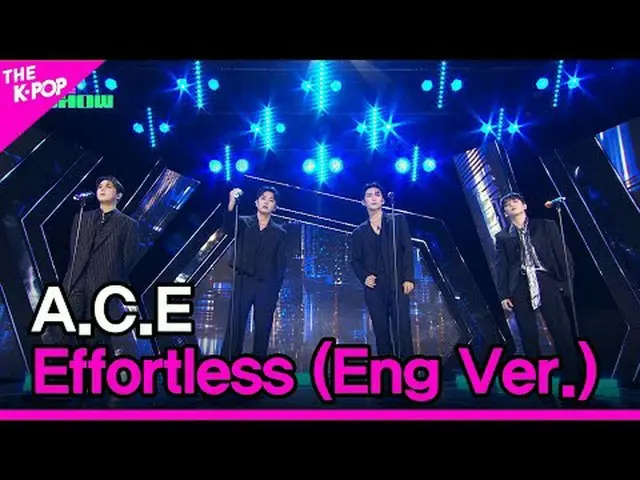 #ACE_ , Effortless (English version) #ACE_￣_￣ #Effortless #Eng_Ver. I can't wait