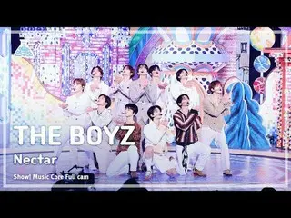[#Entertainment Institute 8K] THE BOYZ_ _  (THE BOYZ_ ) - Nectar Full Camera|Sho