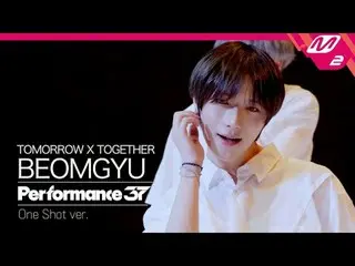 [FanCam37] TOMORROW X TOGETHER_ _  See you there tomorrow | Performance37 [Fan 3