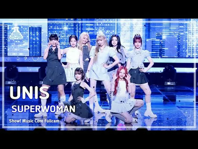 [Entertainment Research Institute] UNIS_ _  (UNIS_ ) - SUPERWOMAN Full Camera | 