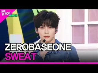 #ZERO BASE ONE_ _  #SWEAT

 Join the channel and enjoy the benefits.


 K-POP
 T