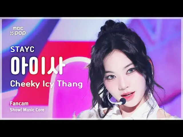[#Onnaka Fan Cam] STAYC _ _  ISA (STAYC _  Aisa) - Cheeky Icy Thang | Show! Musi