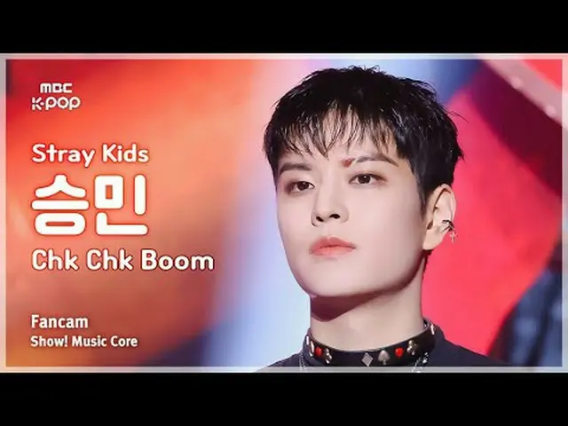 [#ShadowFanCam] Stray Kids_ _  SEUNGMIN (Stray Kids_  Seungmin) – Chk Chk Boom |