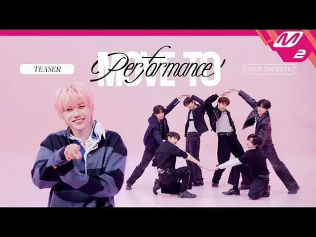 [Move to Performance] CLOSE YOUR EYES_  - All the poems and novels in me [MOVE T