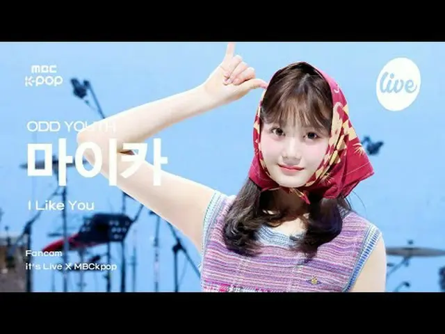 [#Ira Fan Cam] ODD YOUTH_ _  MAIKA (ODD YOUTH_  Mica) - I Like You | it's LIVE X