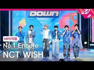[MPD direct slaughter] NCT _ _  WISH_  - 화화 1위 앵운 [MPD FanCam] NCT No.1 Encore @