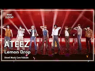 [#音中 Full Cam] ATEEZ_ _  (ATEEZ_ ) – Lemon Drop FullCam | REvoLVE Show! Music Ce