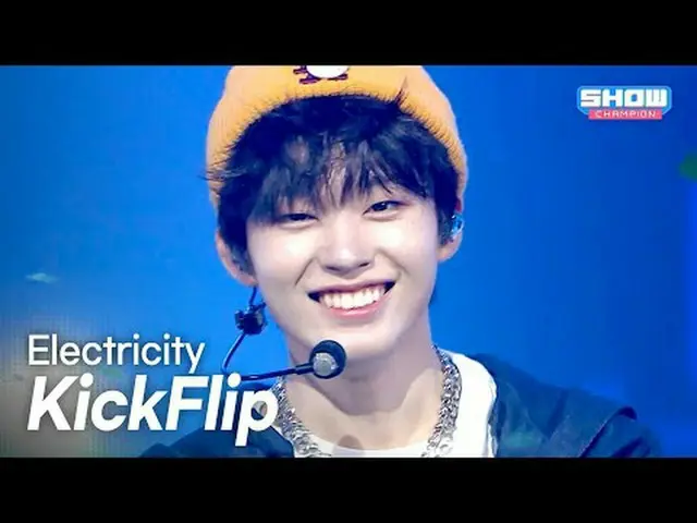 KickFlip_ _ (KickFlip_ ) - Electricity l Showchan PO n l EP.560 l 250625 KickFli