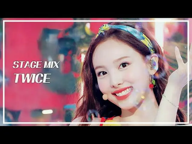 [STAGE MIX🪄] TWICE_ _  (TWICE_ ) - Alcohol-Free | Show! MUSICCORE #TWICE_ _  #S