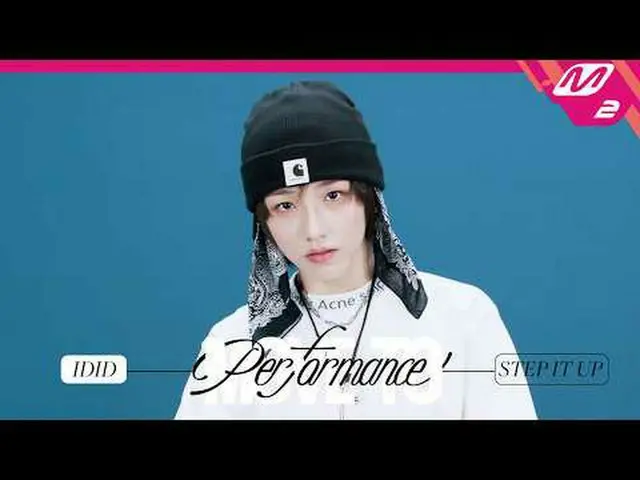 [Move to Performance] IDID_  - Step It Up [MOVE TO PERFORMANCE] IDID_ _  - STEP 