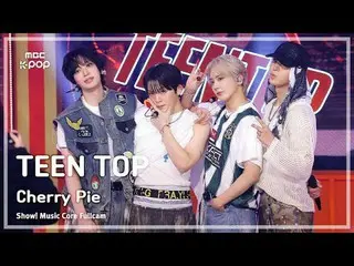 [#Sound Full Cam] TEEN TOP_ _  (TEENTOP) - Cherry Pie Full Cam | Show! Music Cen