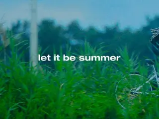 ≪Today's K-POP≫ Young K ("DAY6")'s "let it be summer" An exhilarating number that makes you want to look up at the summer blue sky