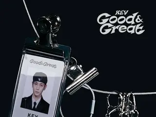 [Fight off Sazae-san syndrome! ] I listened to “SHINee” Key’s new song “Good & Great”!