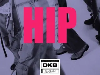 “DKB” makes a comeback with “HIP,” a song that seems to be a “performance powerhouse”