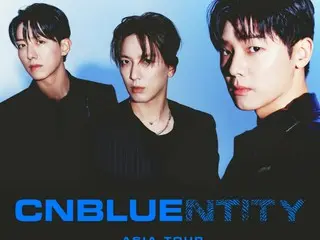 "CNBLUE" holds Asian tour "CNBLUENTITY"... Expectations are high for time to "join hearts" with global fans