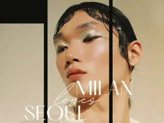 "Milan Loves Seoul" event held in Milan to promote Korean fashion = South Korean report