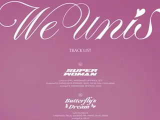 ``UNIS'' will debut on the 27th, debut song will be ``SUPERWOMAN''...Supported by ``PAPERMAKER''