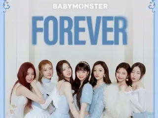 "BABYMONSTER" and "FOREVER" MV views surpass 200 million...4th work overall