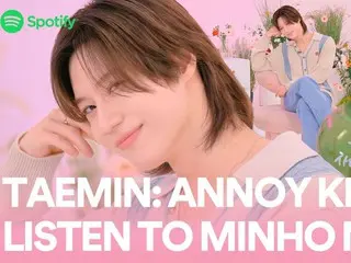 "SHINee" TAEMIN releases interview video with "Spotify"... Answering questions from fans (video included)