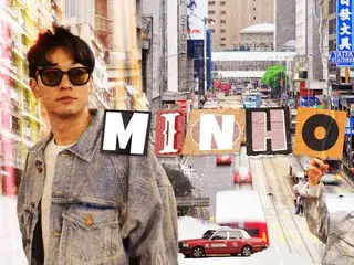 SHINee's Minho releases his first Hong Kong VLOG (video included)
